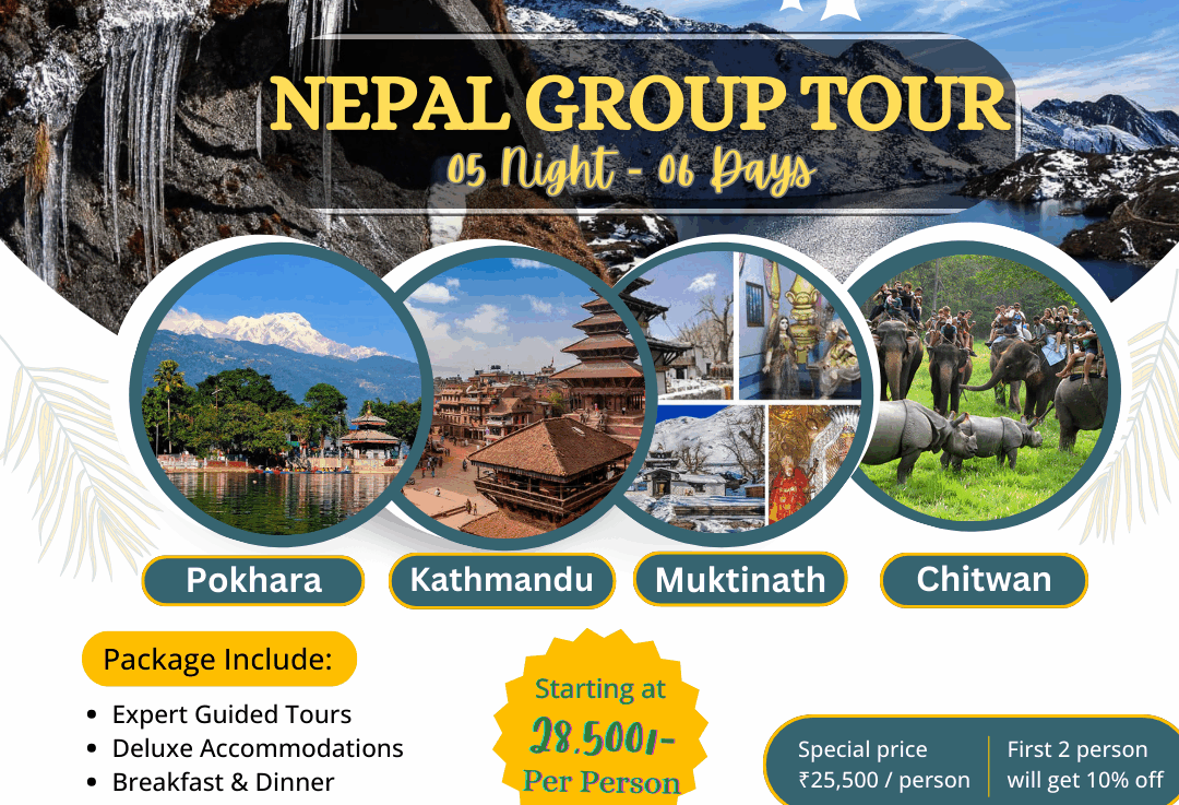Nepal Group Tour is about 5 Night & 6 Days.